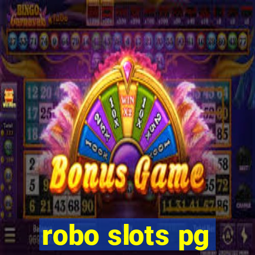 robo slots pg